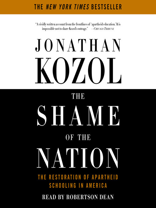 Title details for The Shame of the Nation by Jonathan Kozol - Available